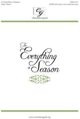 To Everything a Season SATB choral sheet music cover